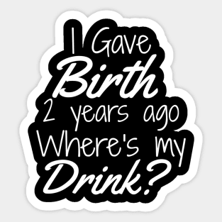 2Nd Birthday  Mom Son Daughter 2 Year Old  Drink Sticker